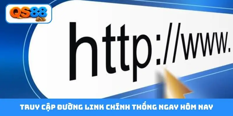 Truy cập đường link chính thống ngay hôm nay